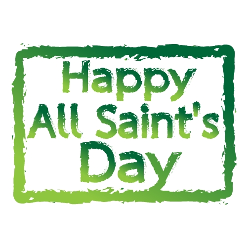 All Saints Day calligraphic typograph