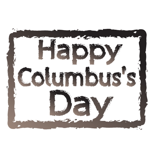 HAPPY Columbus Day