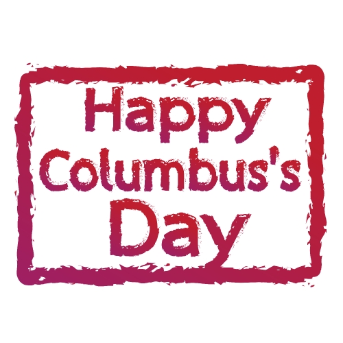 HAPPY Columbus Day